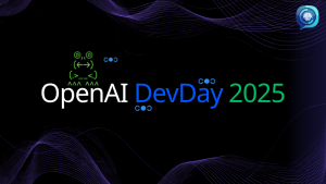 OpenAI DevDay 2025 - ChatGPTGratuit.org